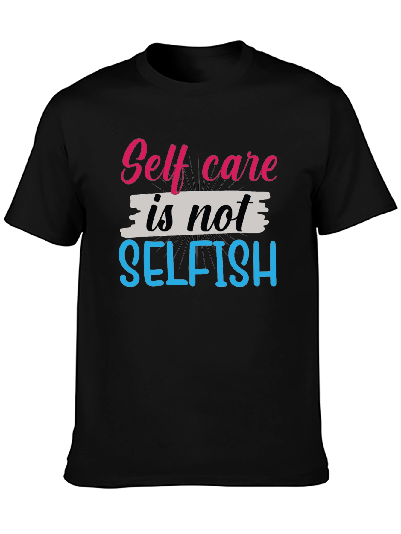 Black Self Care Is Not Selfish Graphic Tee - Unisex view 3