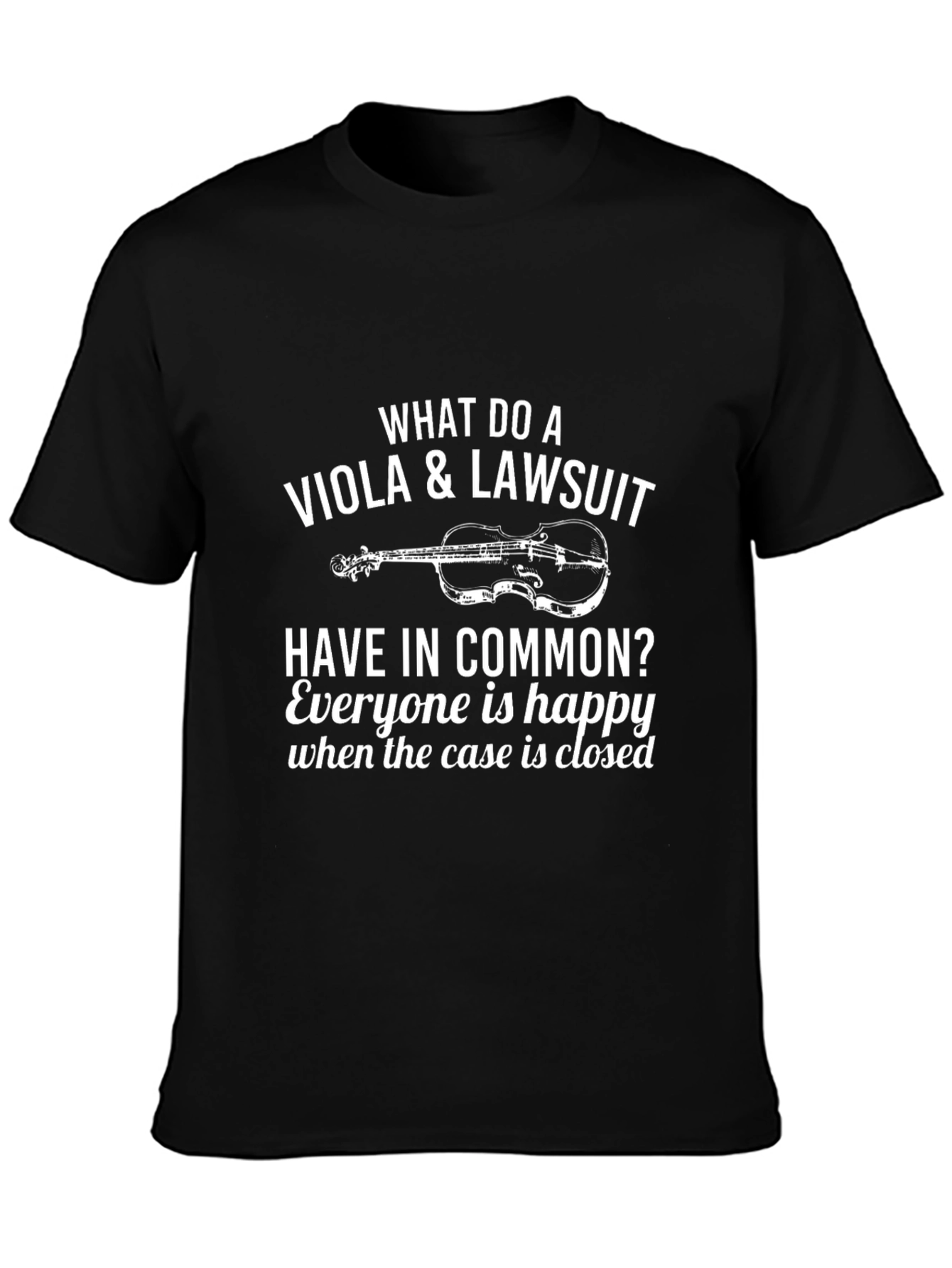 Black Viola & Lawsuit Funny T-Shirt view 3