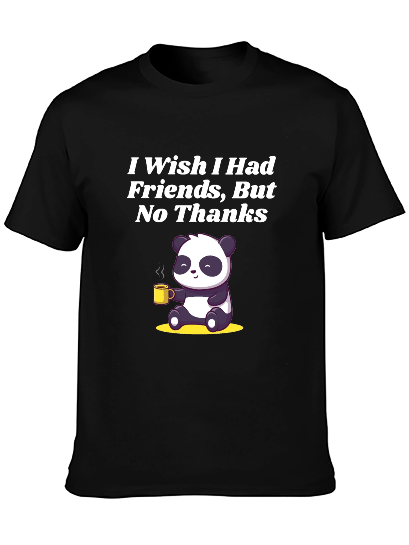 Black I Wish I Had Friends Panda T-Shirt view 3