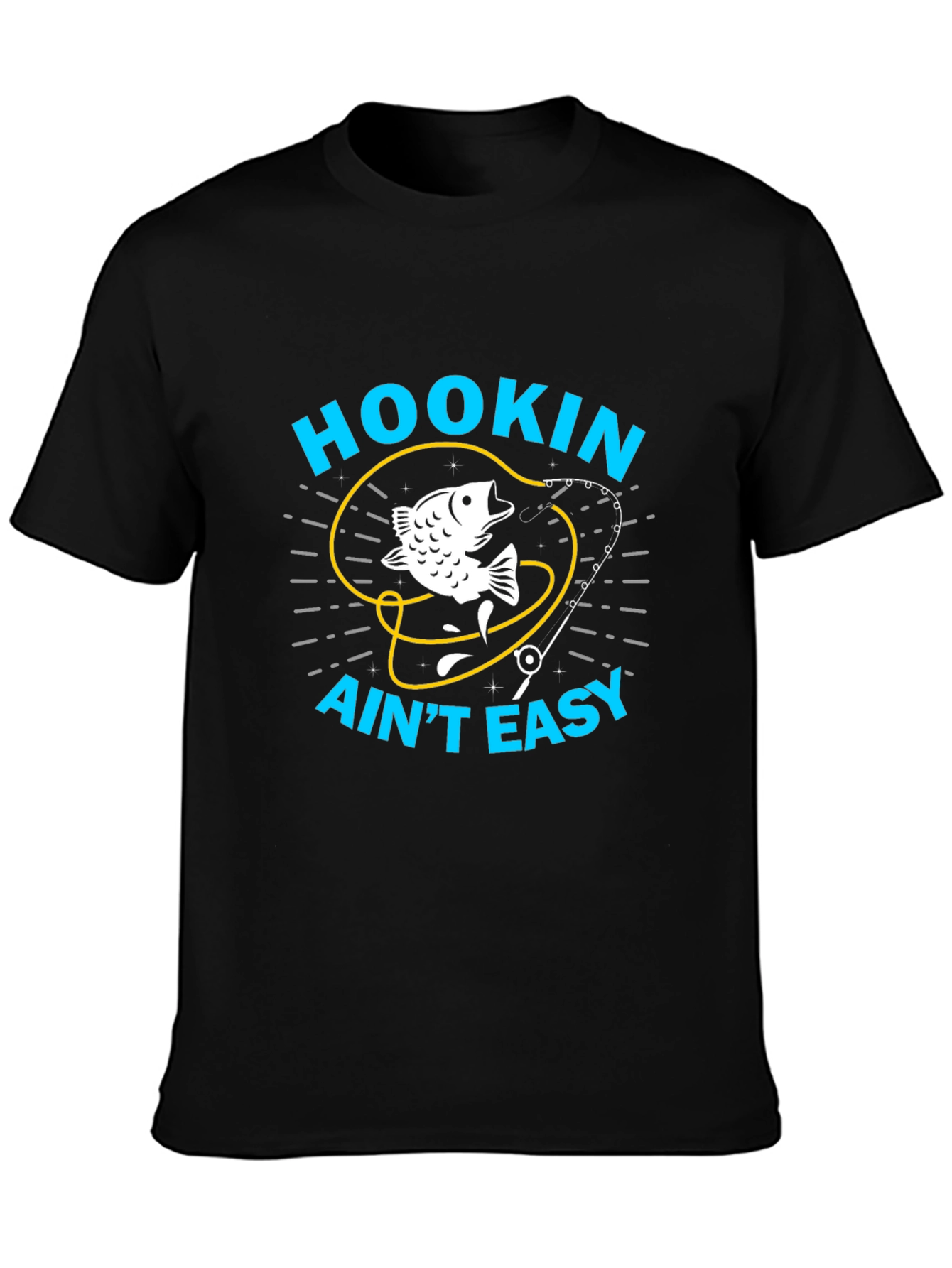 Hookin' Ain't Easy T-Shirt - Fishing Graphic Tee - 3