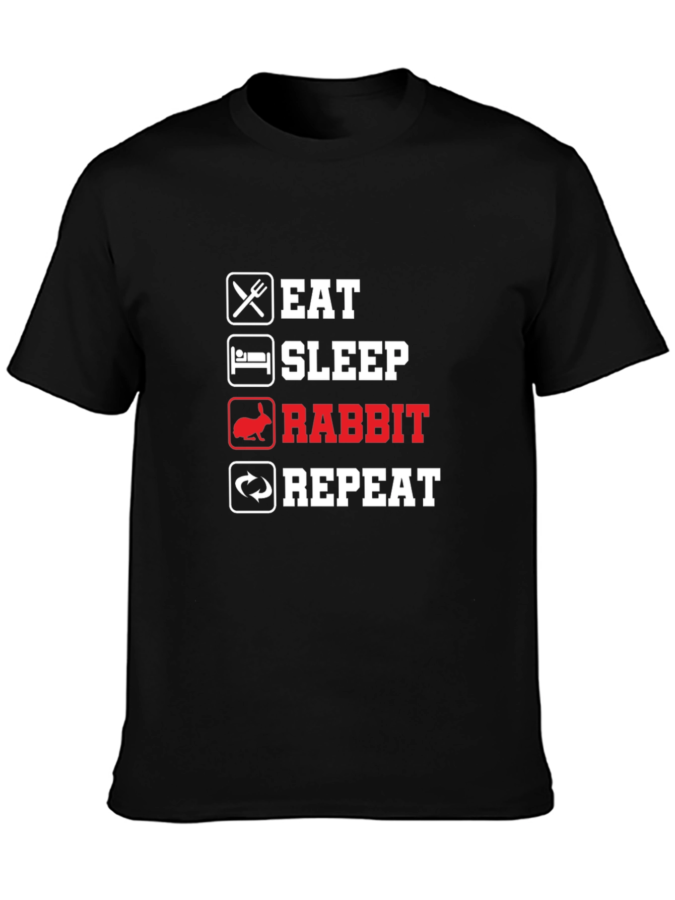 Black Eat Sleep Rabbit Repeat T-Shirt - Funny Pet Owner Tee view 3