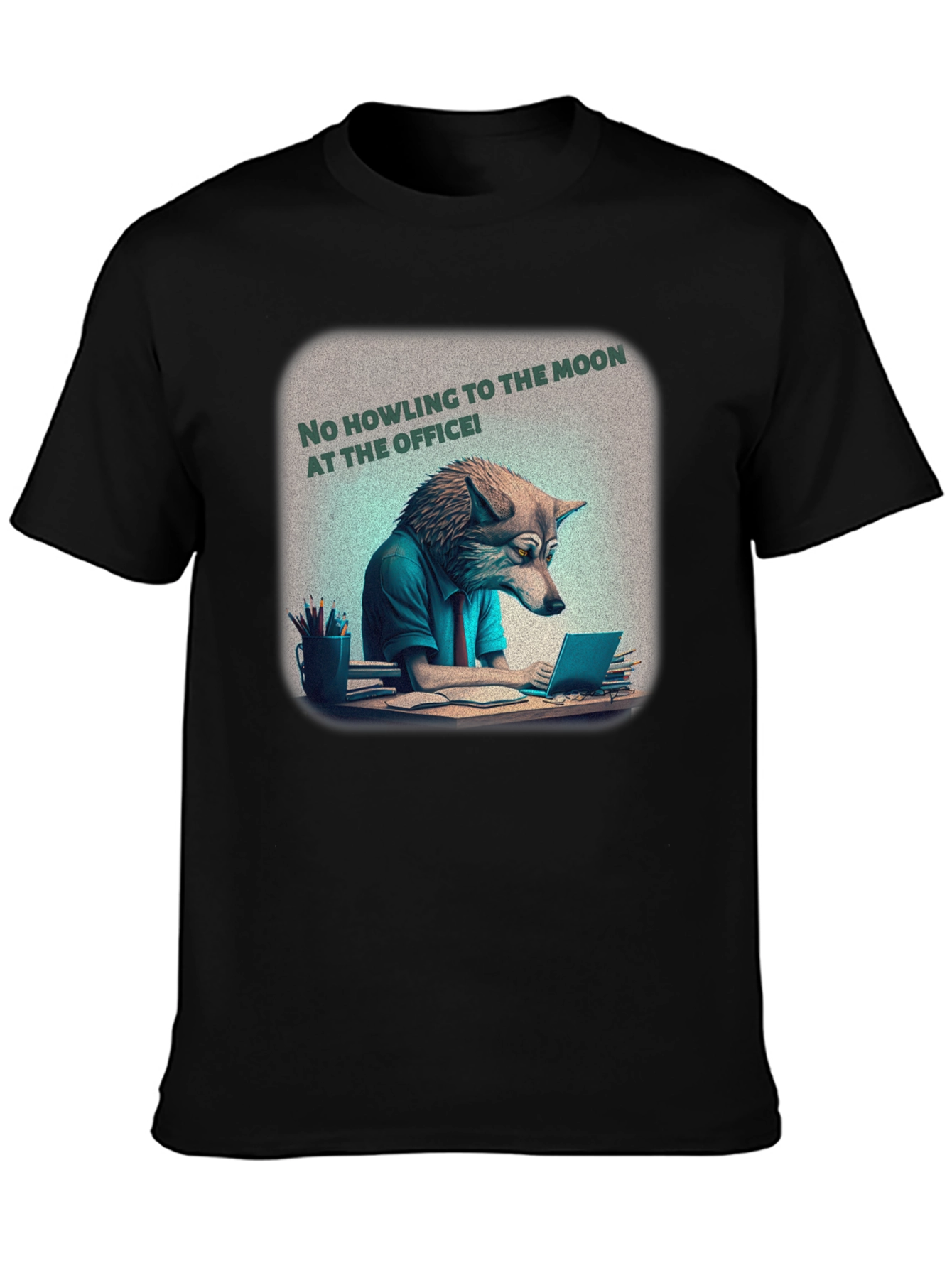 Black No Howling at the Office Tee view 3