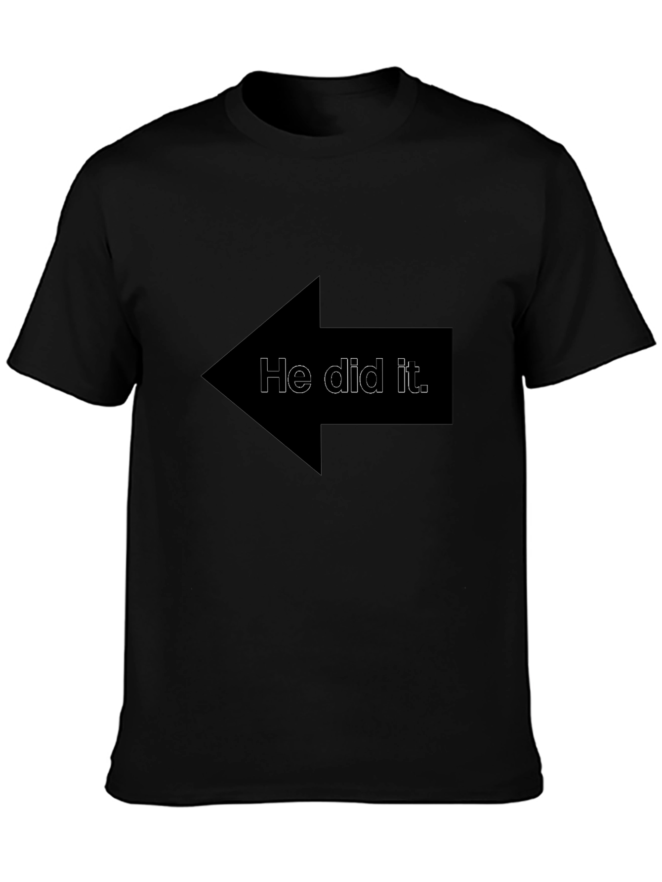 Black Funny "He Did It" Arrow Graphic T-Shirt view 3