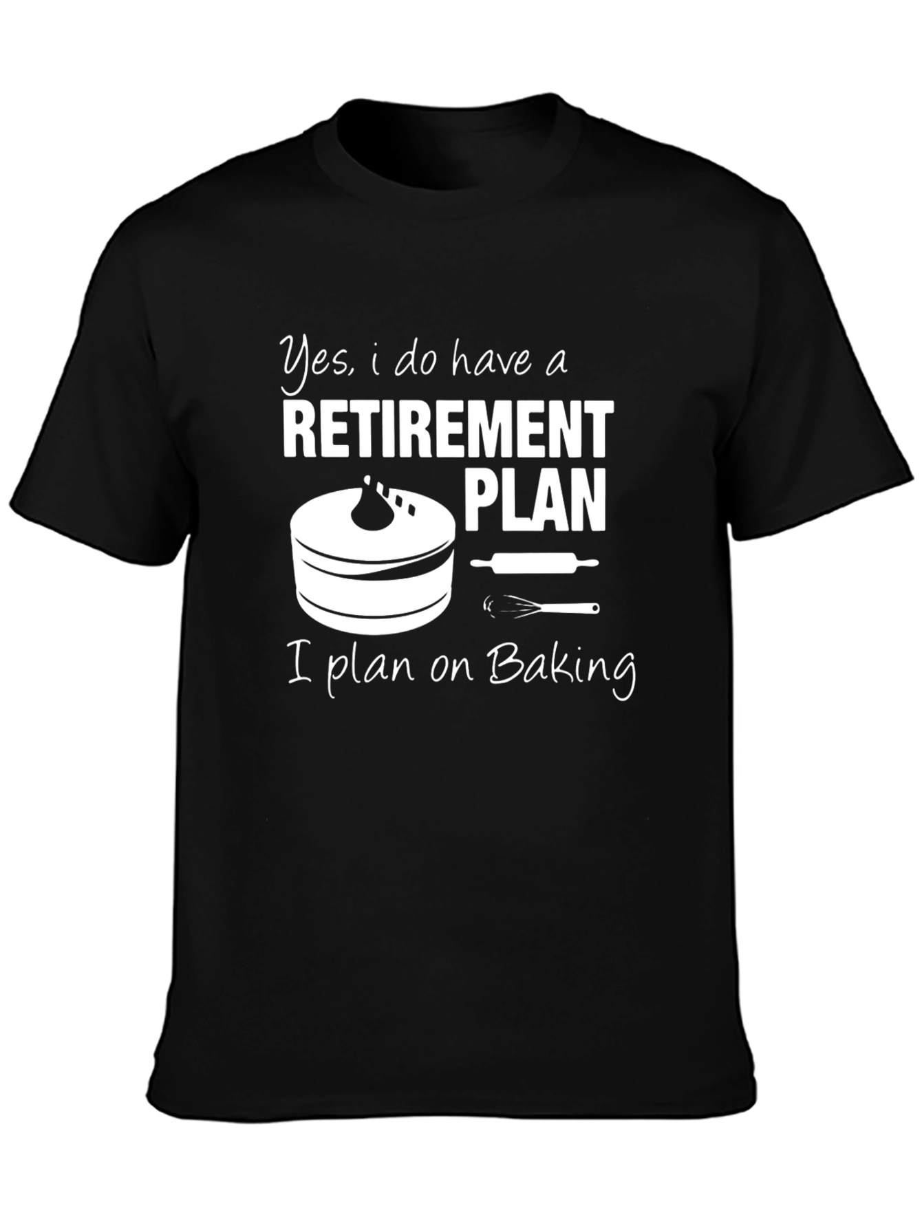 Black Retirement Baking Plan T-Shirt view 3