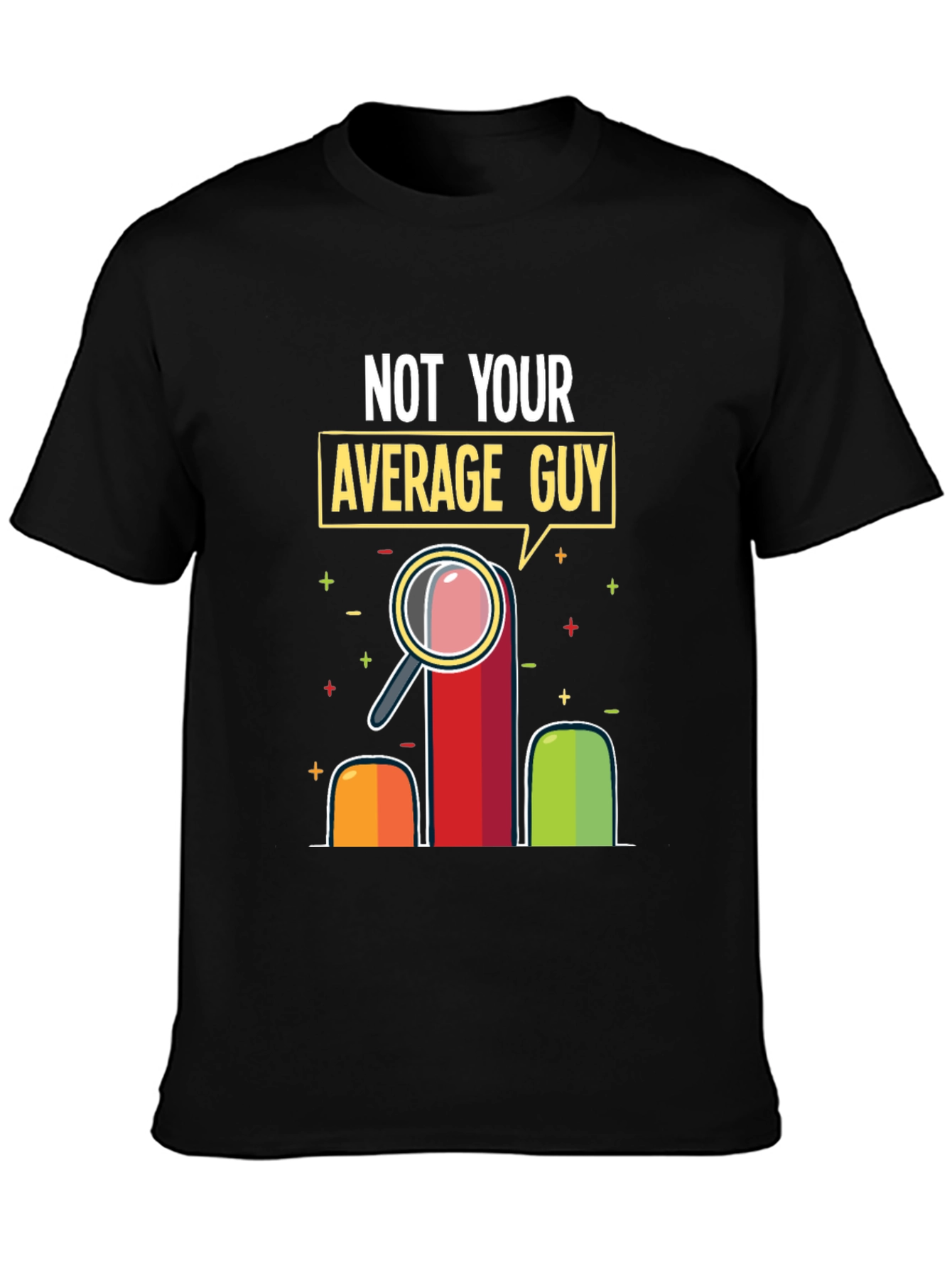 Black Not Your Average Guy Graphic T-Shirt view 3