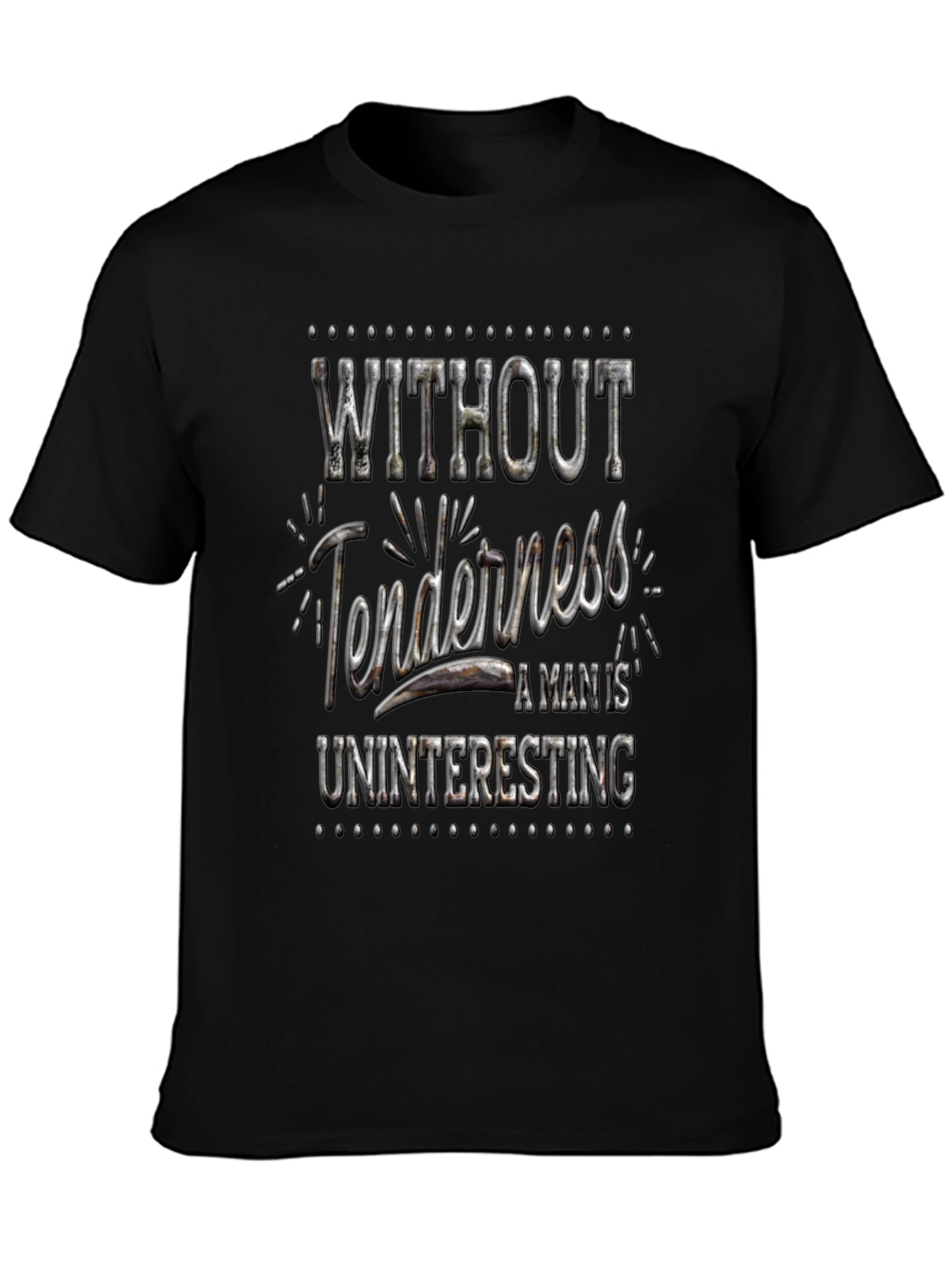 Black Without Tenderness T-Shirt view 3