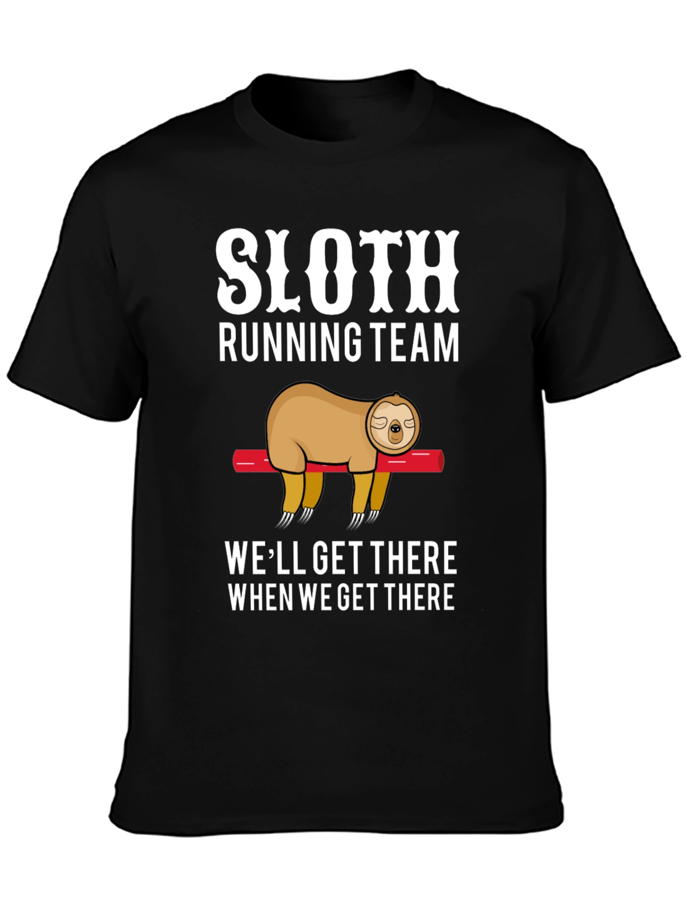 Black Sloth Running Team T-Shirt - Funny Lazy Design view 3