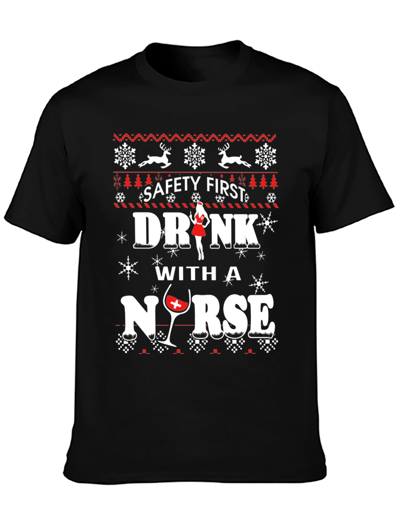 Black Safety First Drink with a Nurse T-Shirt view 3