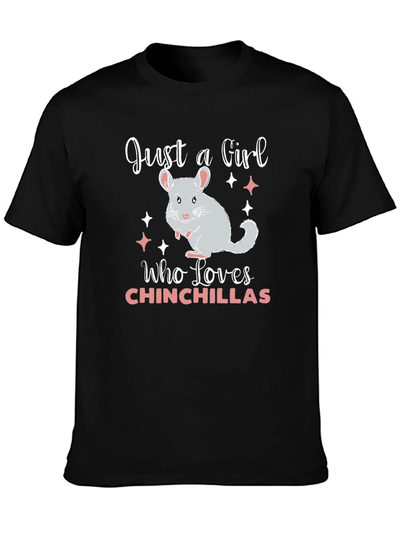 Black Just A Girl Who Loves Chinchillas T-Shirt view 3