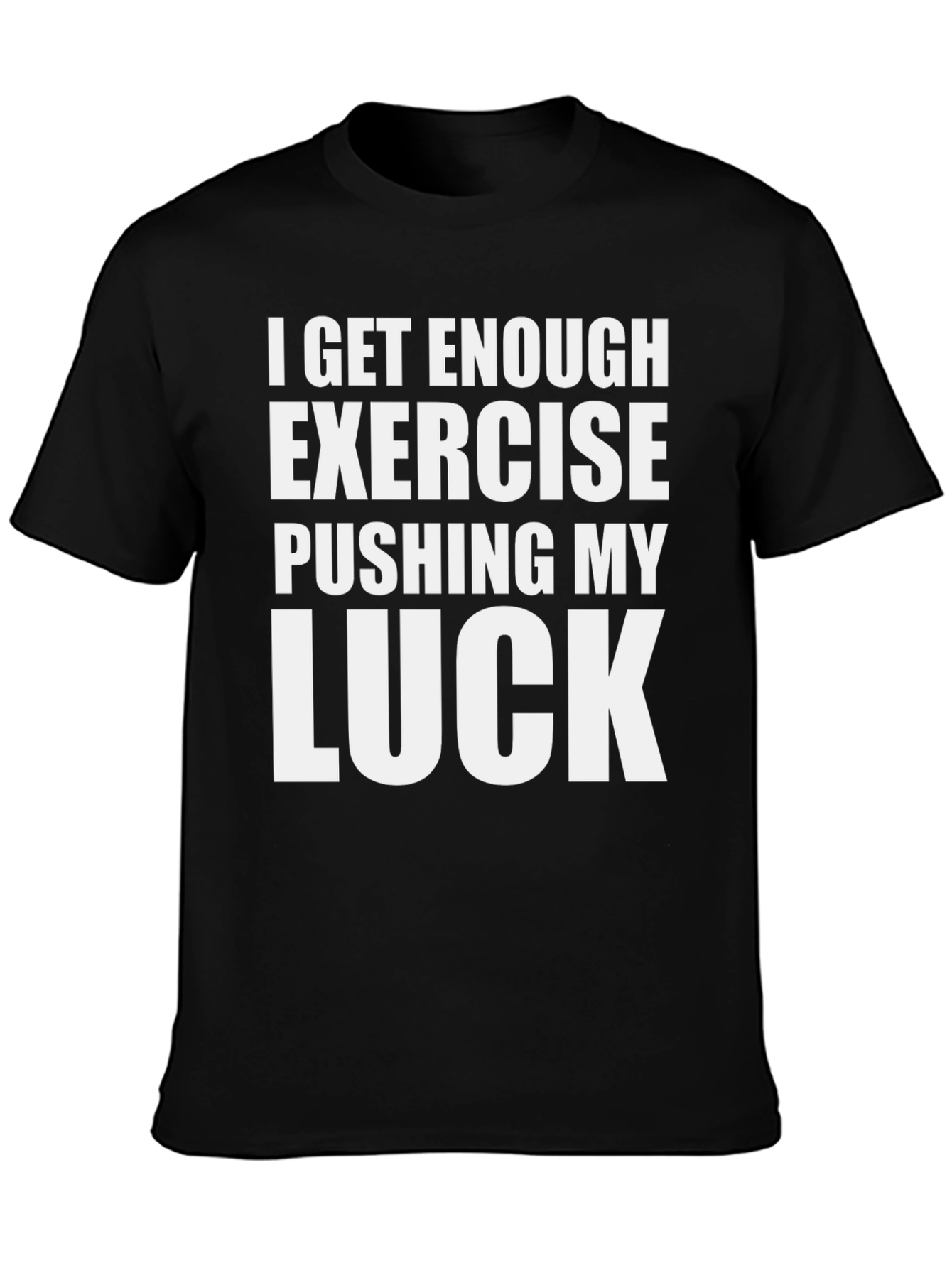 Black Funny Exercise Luck Black Graphic Tee view 3