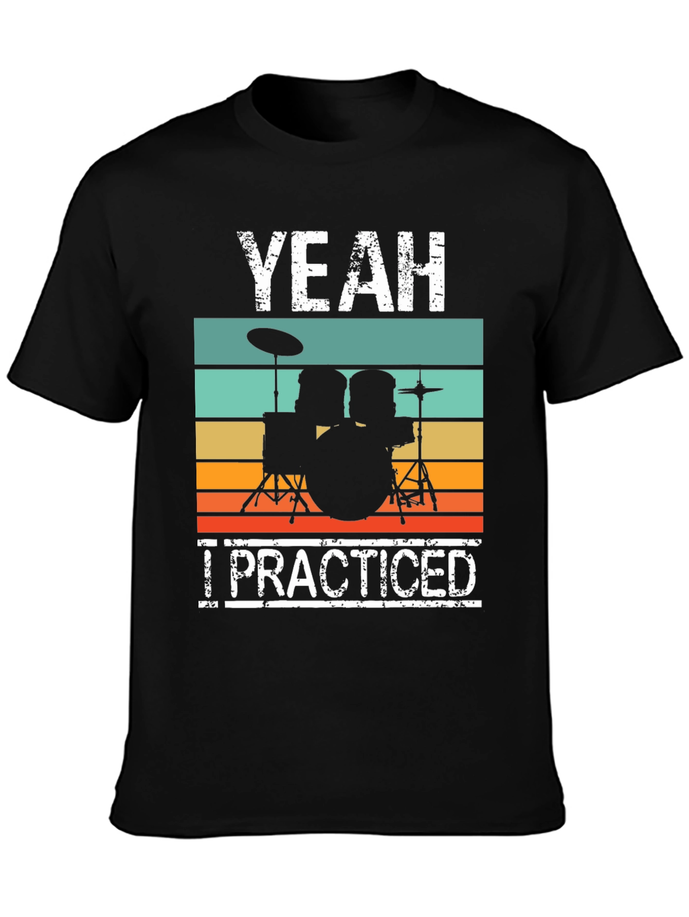 Yeah I Practiced Drummer Graphic Tee - 3