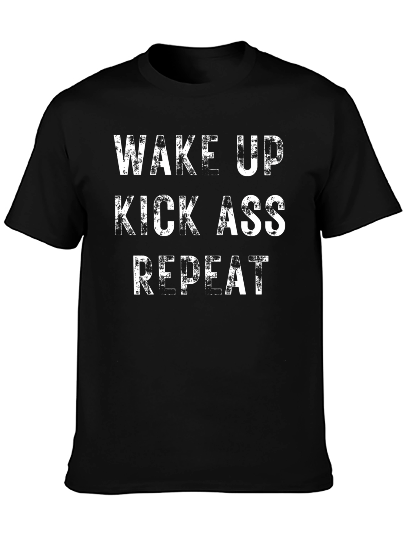 Black Wake Up Kick Ass Repeat T-Shirt view 3
