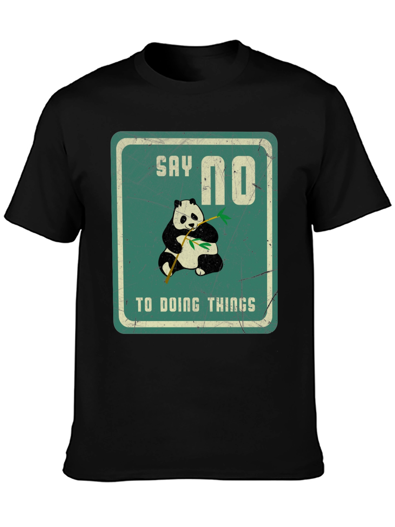 Black Say No To Doing Things T-Shirt view 3