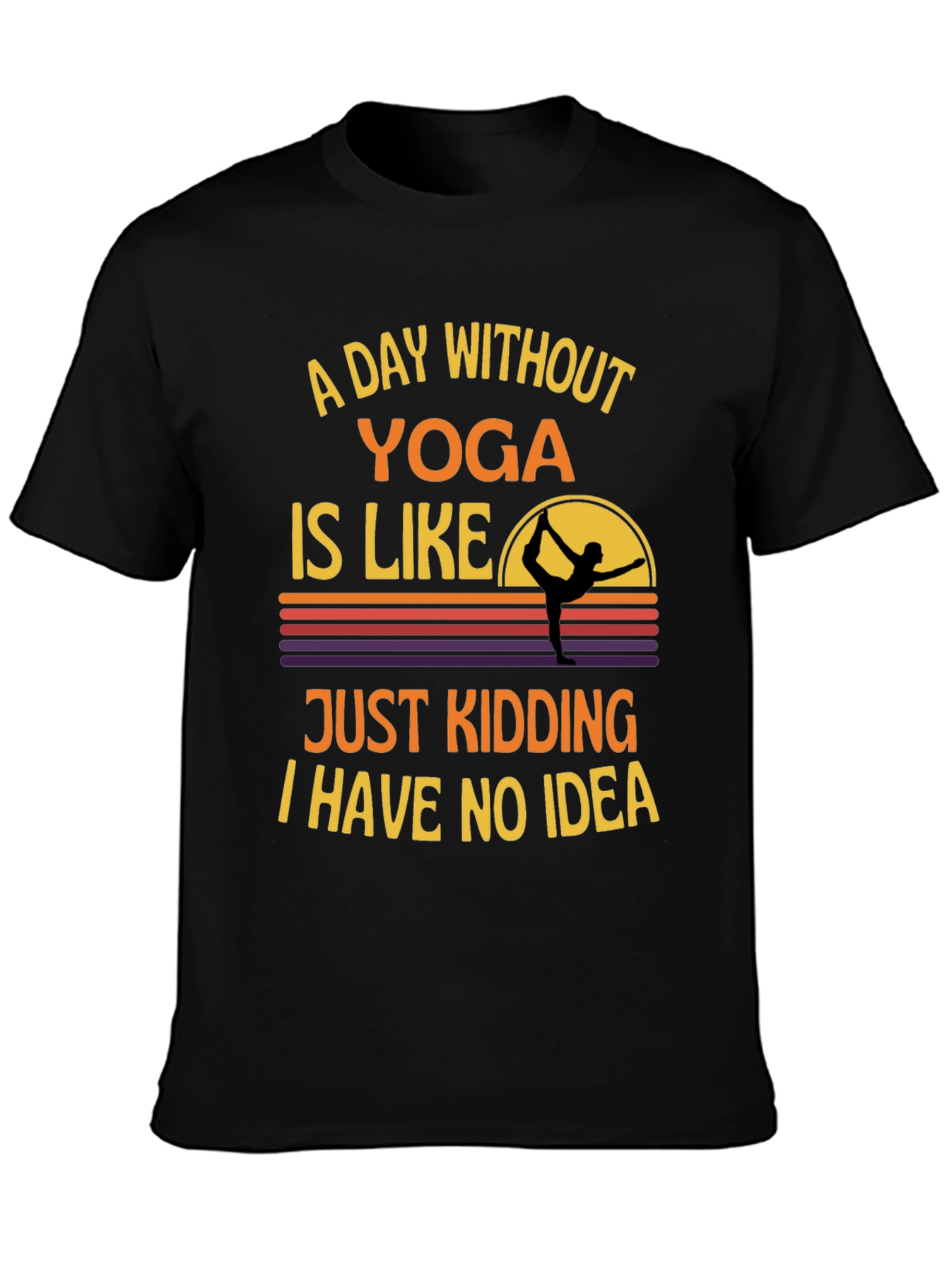 Black Yoga Humor Graphic Tee - A Day Without Yoga T-Shirt view 3