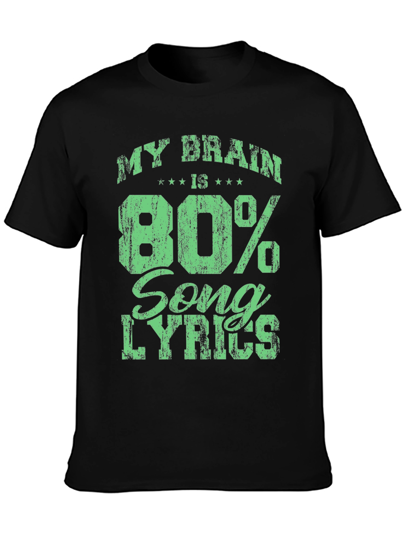 Black My Brain is 80% Song Lyrics T-Shirt view 3
