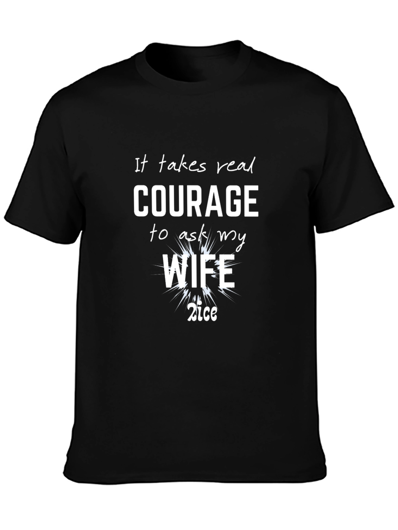 Black Courageous Wife Humor T-Shirt - Black view 3