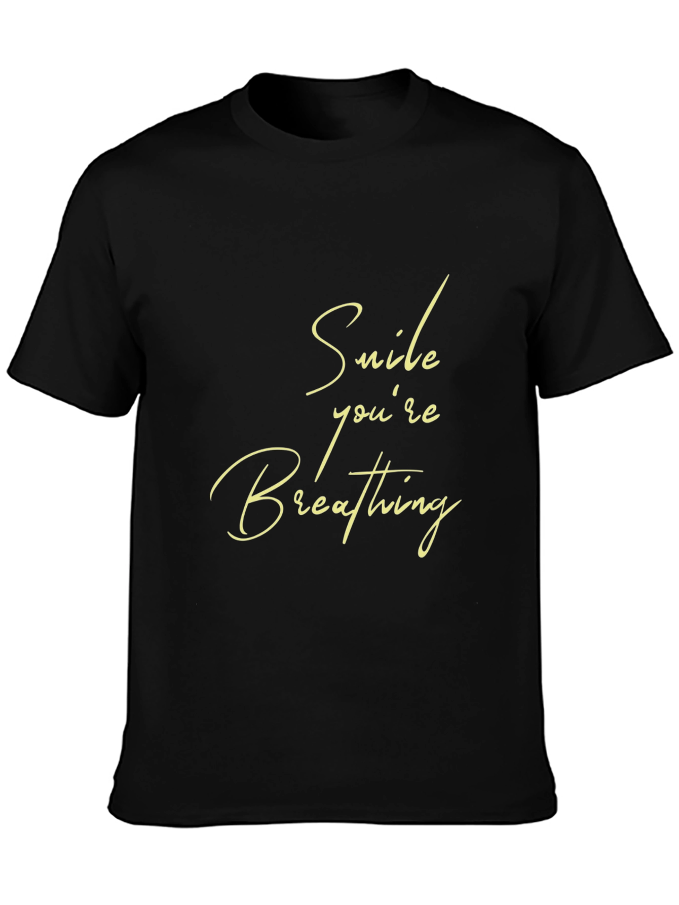 Black Smile You're Breathing Black T-Shirt view 3