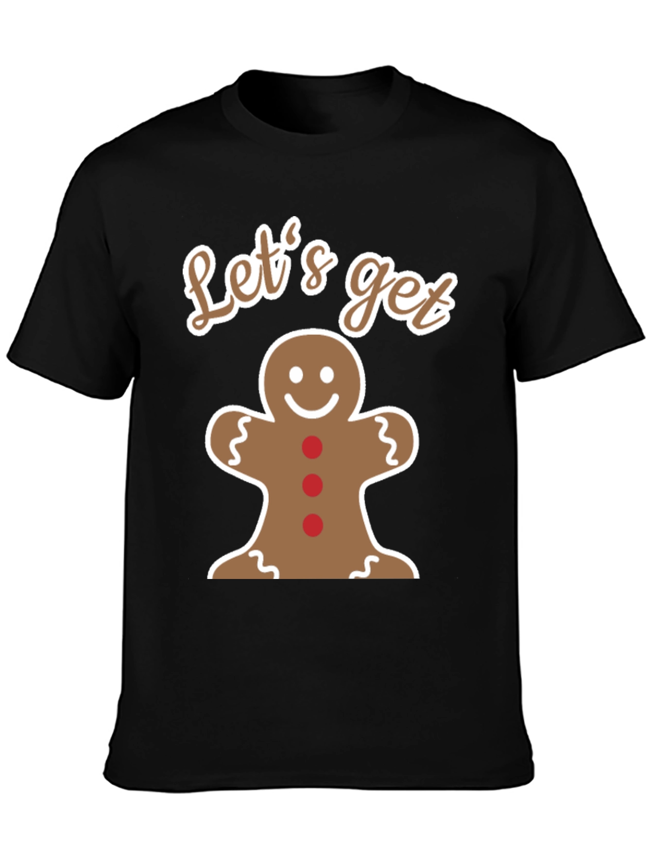 Black Let's Get Baked Gingerbread Man T-Shirt view 3