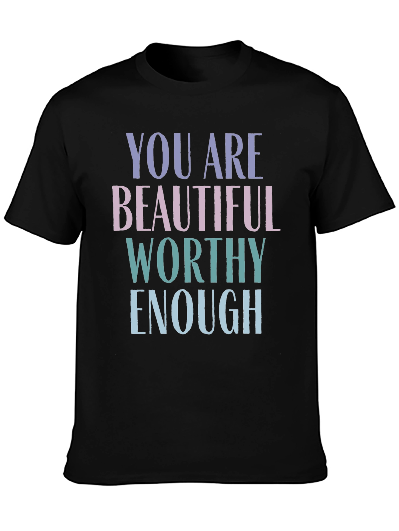 Black You Are Enough Graphic T-Shirt view 3