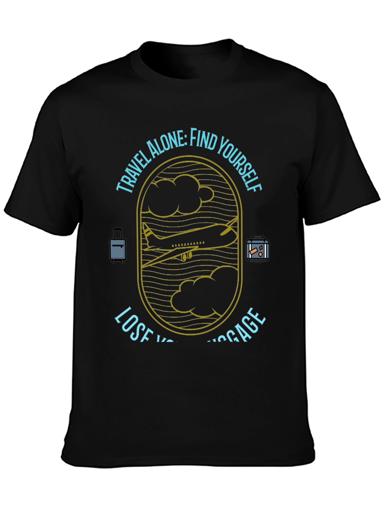 Black Travel Alone T-Shirt - Find Yourself, Lose Luggage view 3