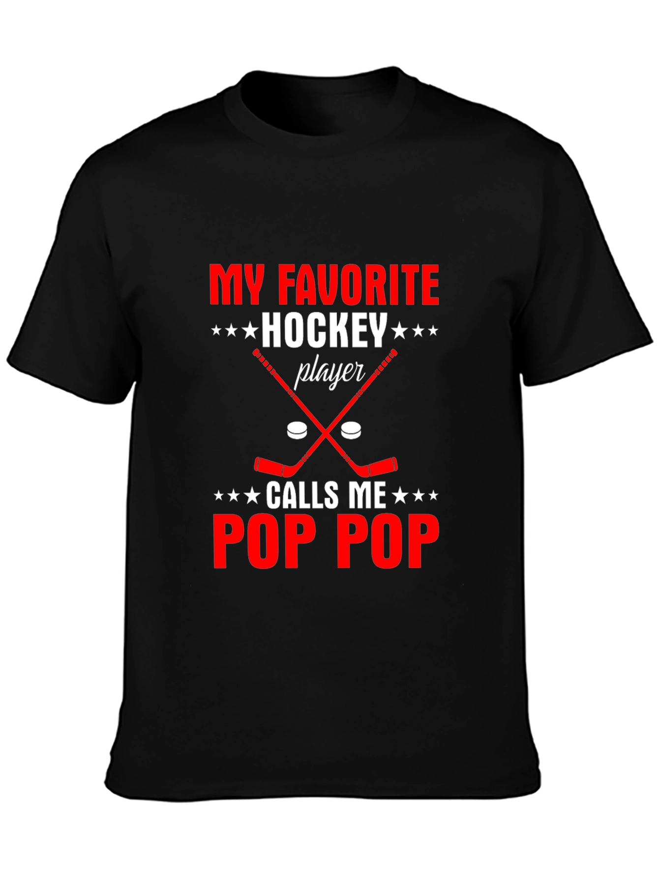 Black My Favorite Hockey Player Calls Me Pop Pop T-Shirt view 3