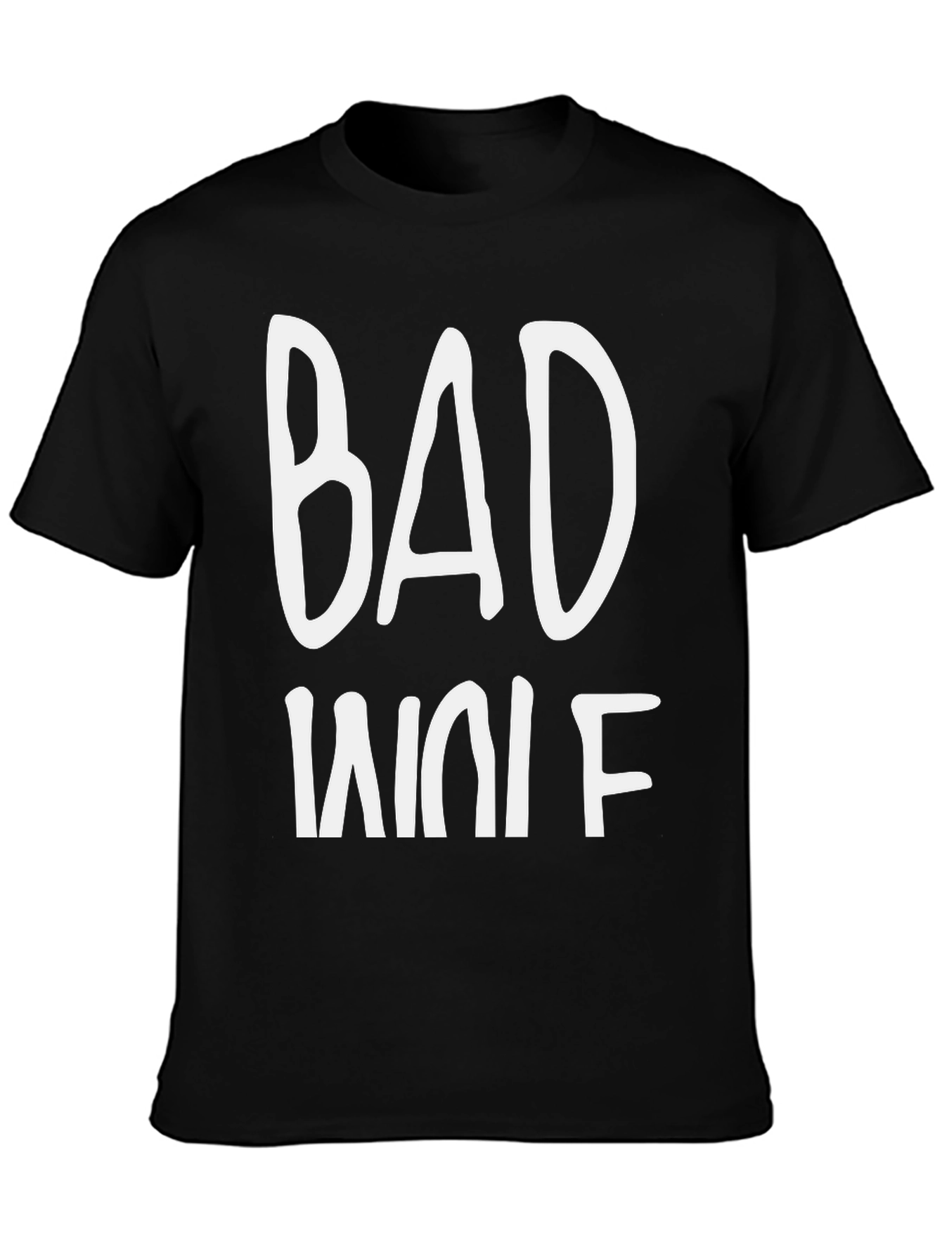 Black Bad Wife T-Shirt - Novelty Graphic Tee view 3