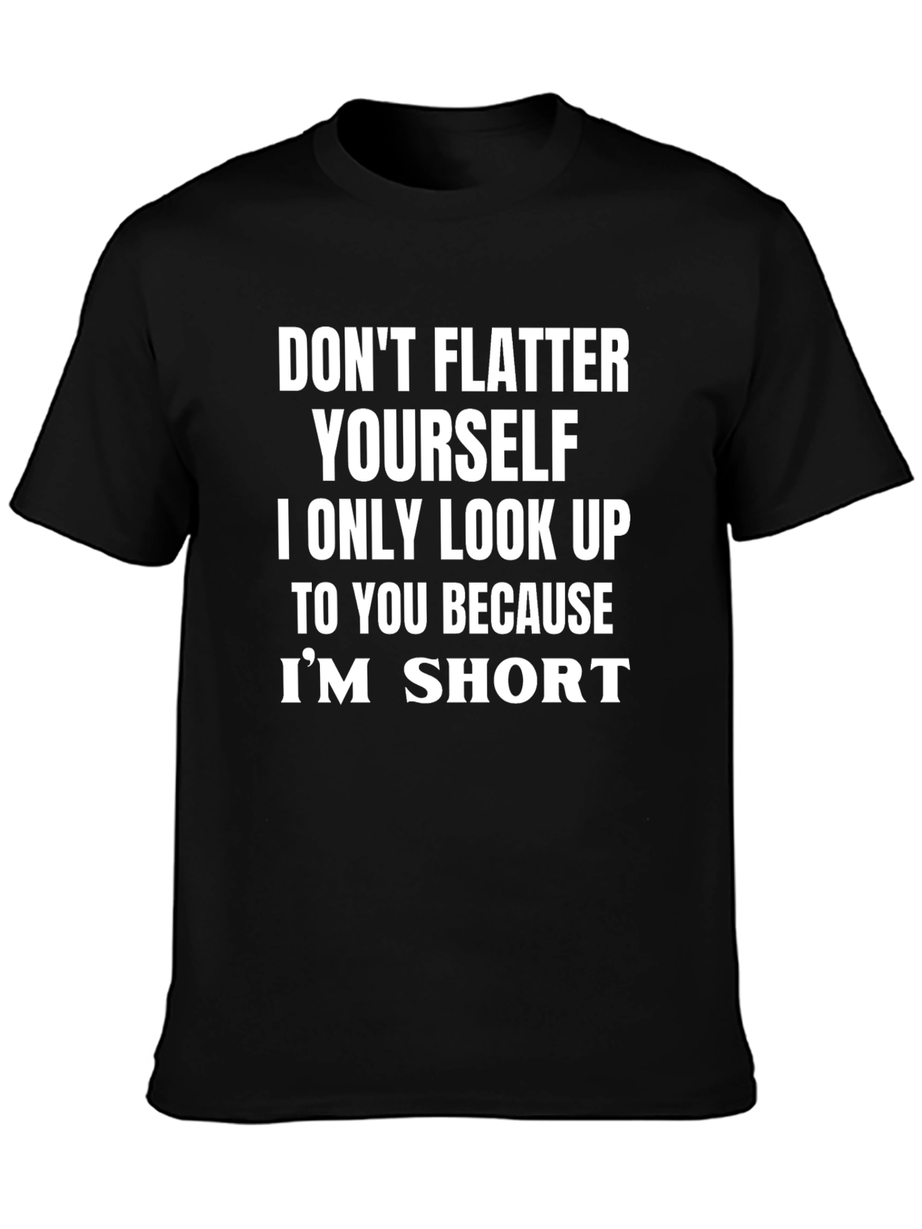 Black Humorous Short Person T-Shirt view 3