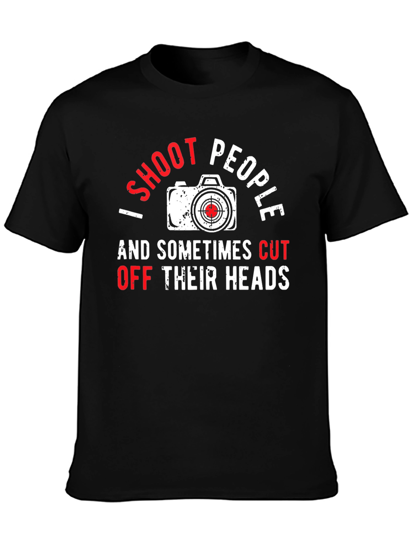 Black I Shoot People Funny Photography T-Shirt view 3