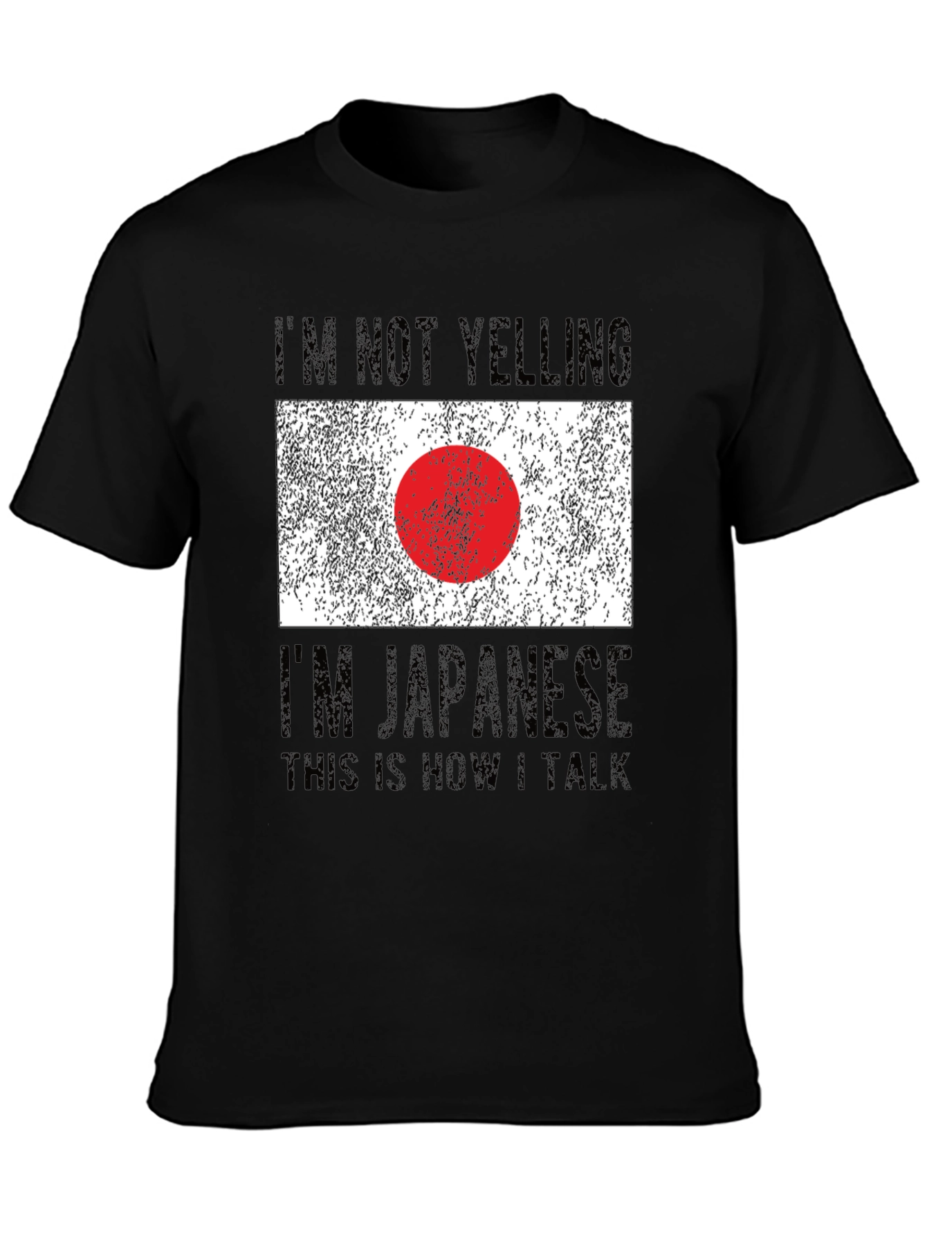 I'm Not Yelling I'm Japanese T-Shirt - 3