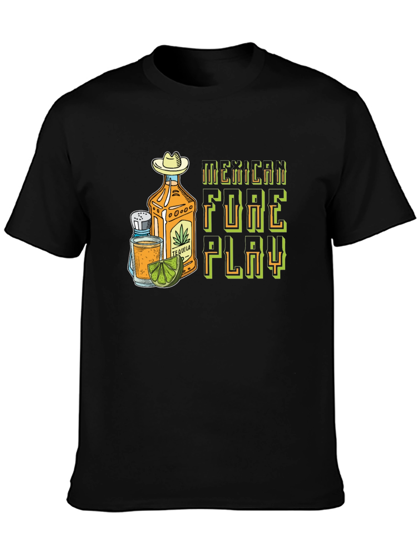 Black Mexican Foreplay Tequila Graphic Tee view 3