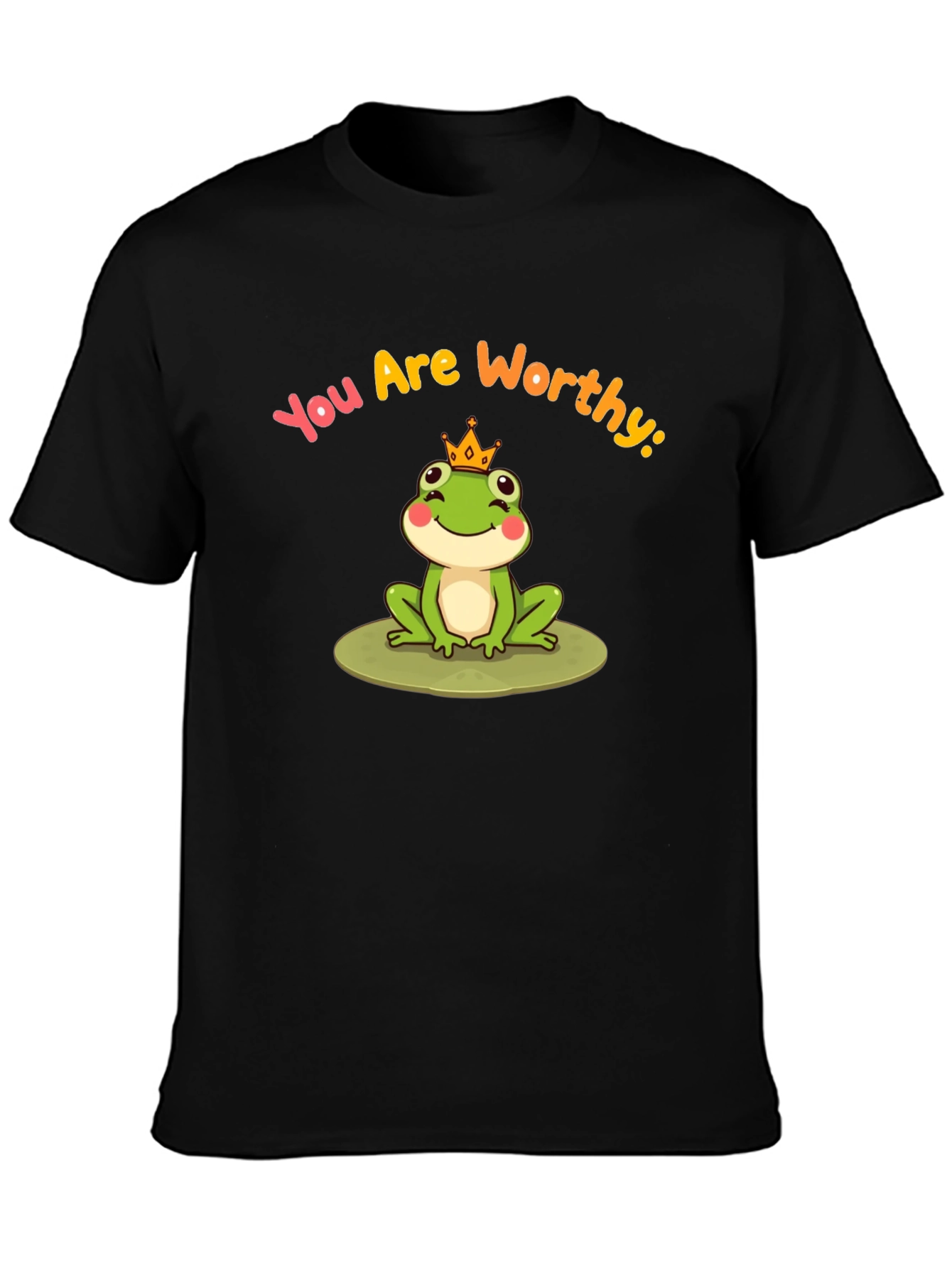 Black Cute Frog Prince T-Shirt - You Are Worthy Design view 3