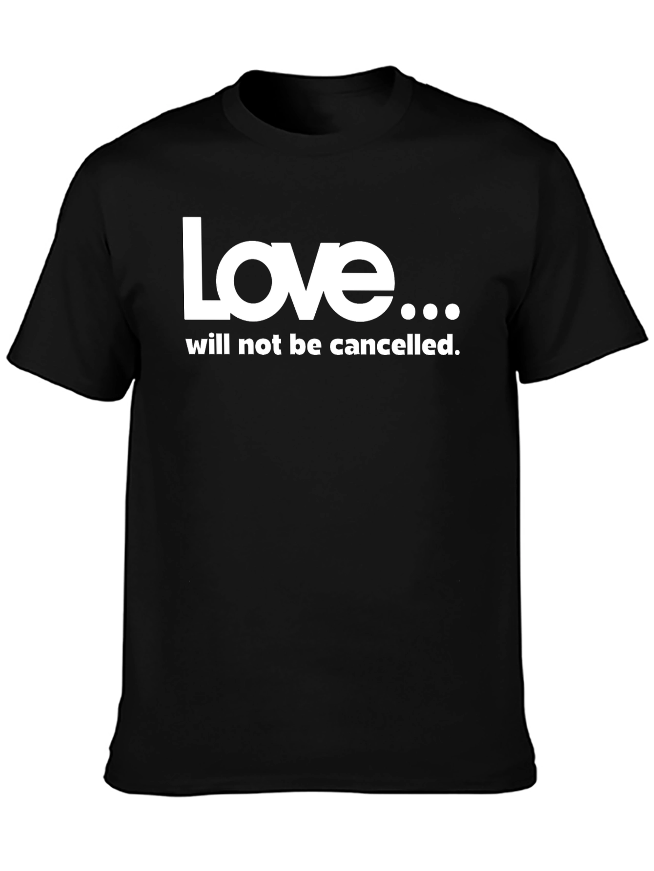 Black Love Will Not Be Cancelled T-Shirt - Black view 3