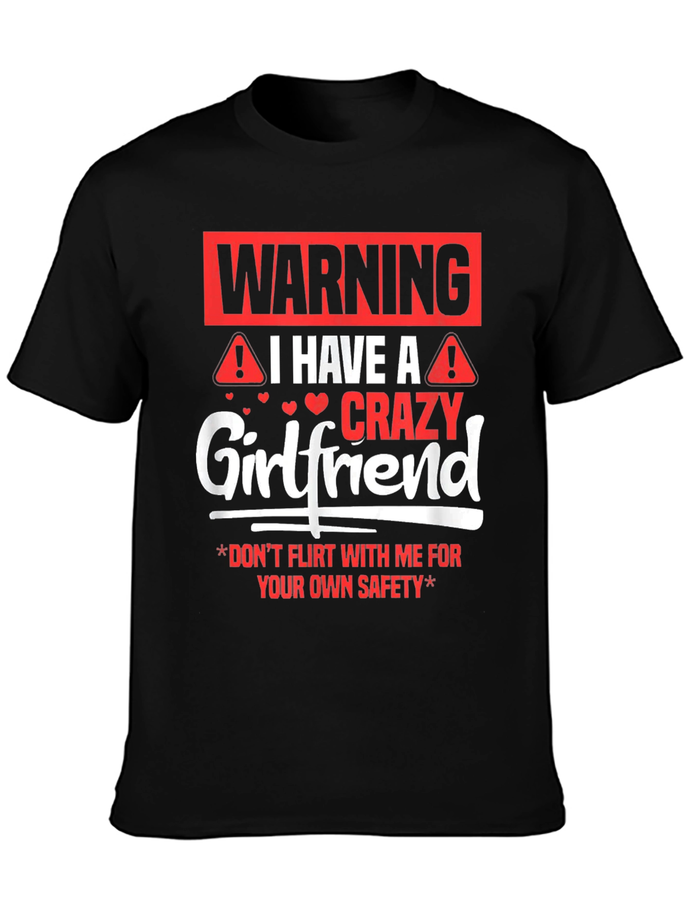 Black Warning Crazy Girlfriend Men's Black T-Shirt view 3