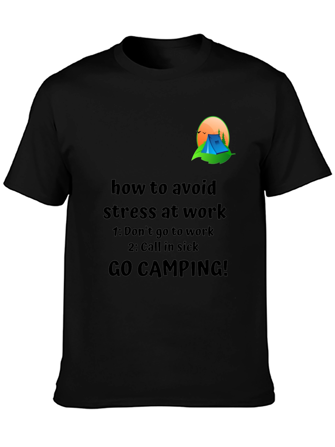Black Avoid Stress T-Shirt: Camping Graphic Tee view 3