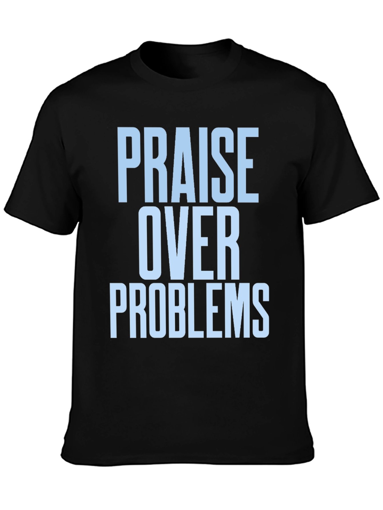 Black Praise Over Problems Graphic Tee - Black view 3