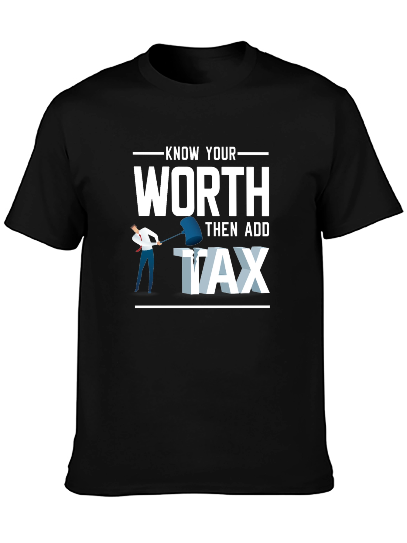 Black Know Your Worth Add Tax Graphic T-Shirt view 3