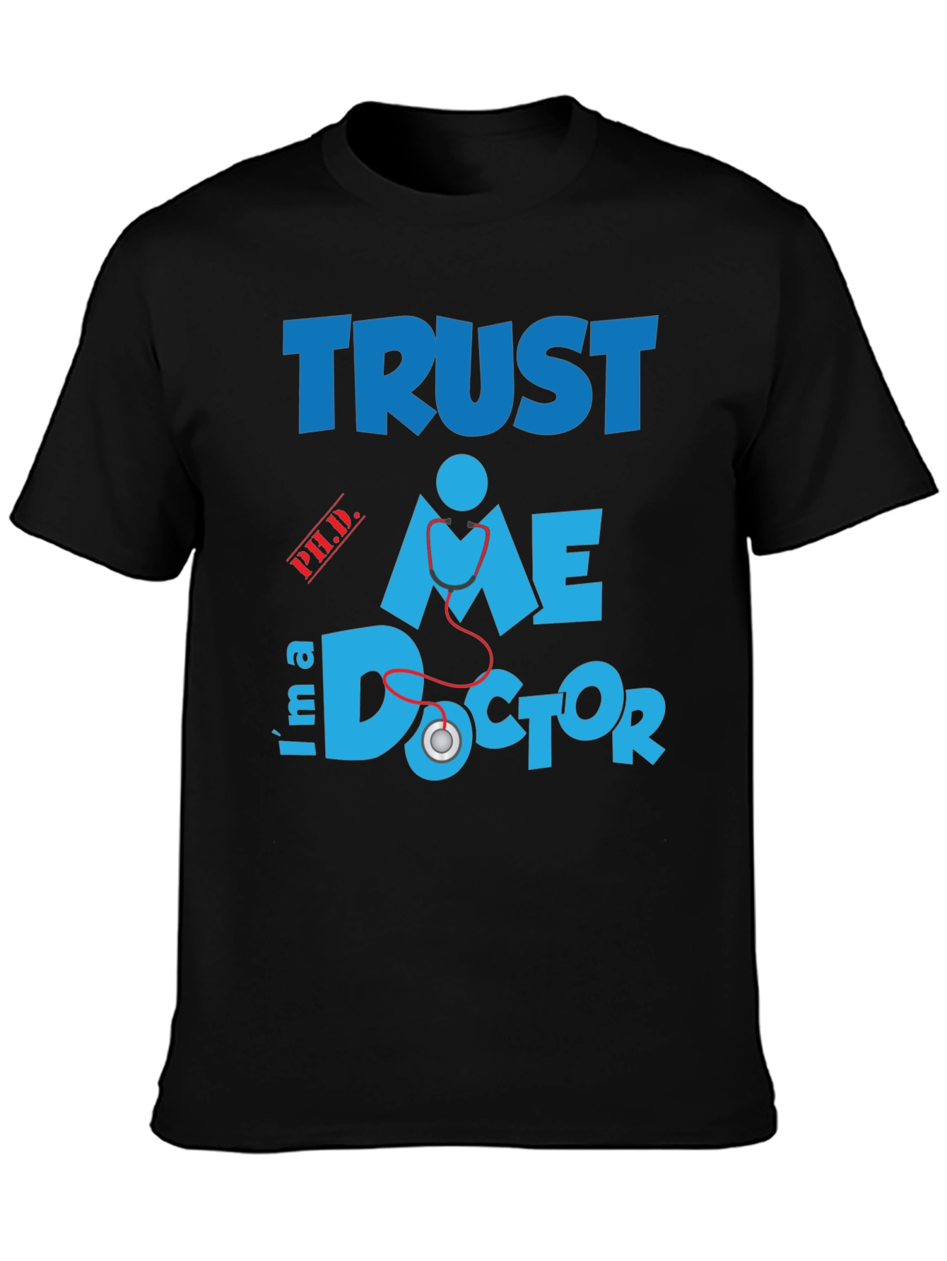 Black Trust Me Doctor T-Shirt view 3