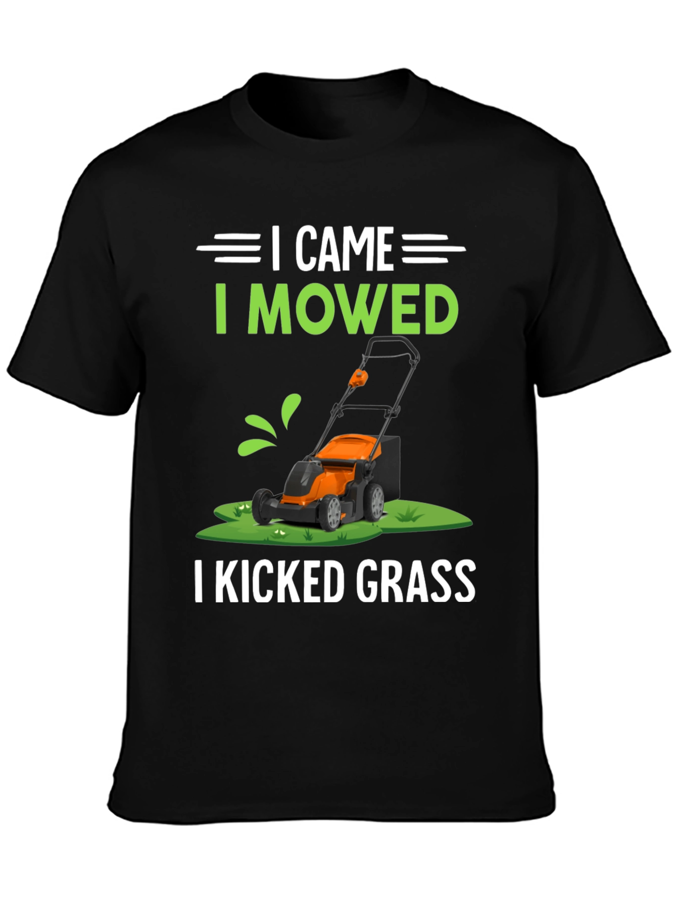 Black I Came I Mowed I Kicked Grass T-Shirt view 3