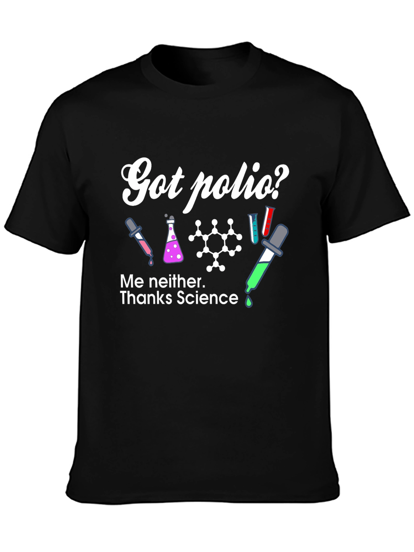 Black Got Polio? T-Shirt, Science Tee view 3