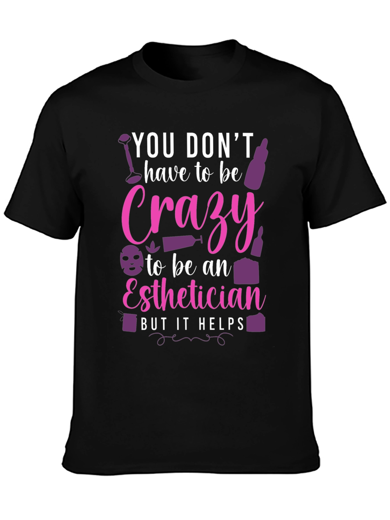 Black Crazy Esthetician Graphic Tee - Unisex view 3