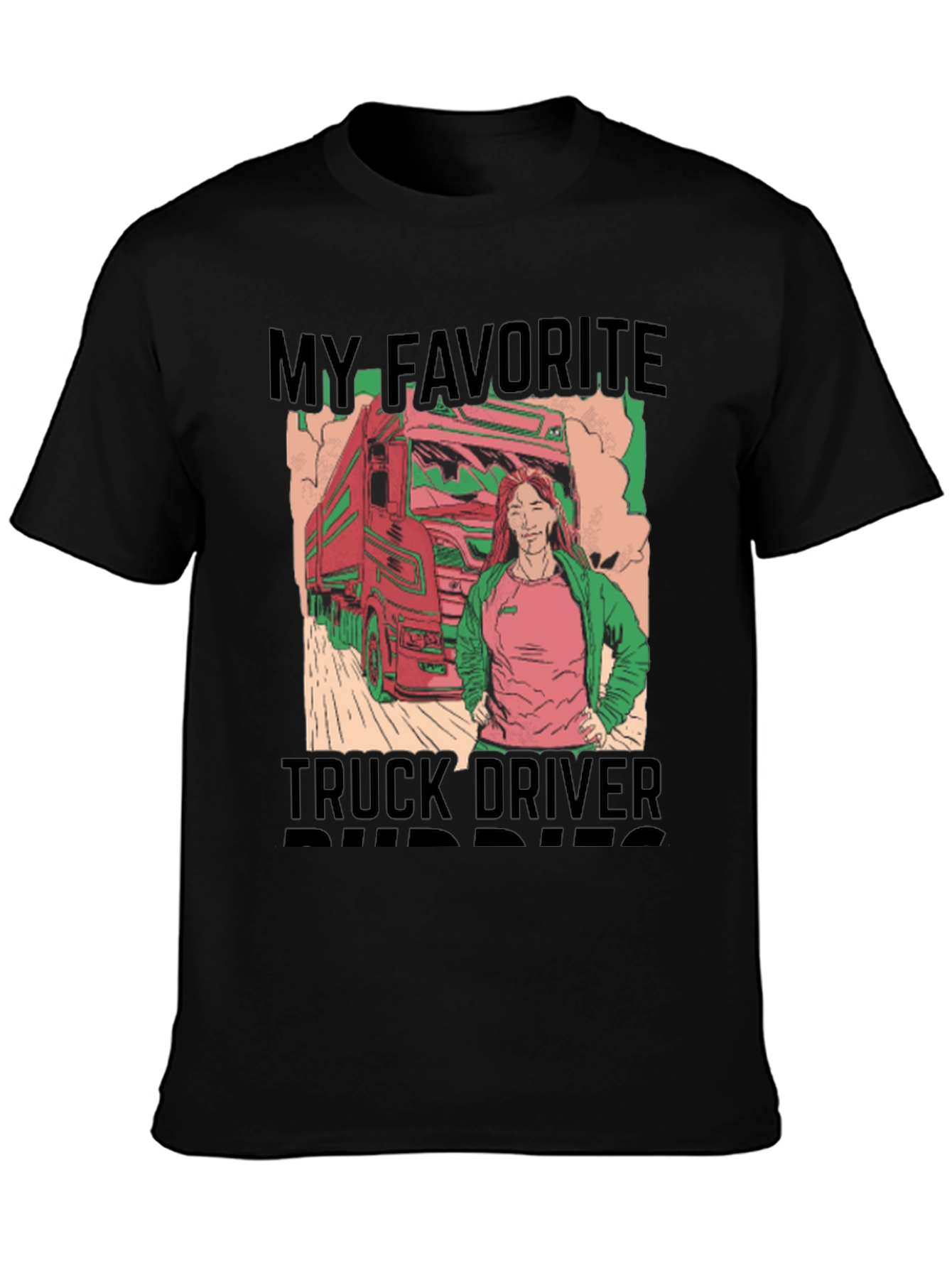 Black My Favorite Truck Driver Buddies Graphic T-Shirt view 3