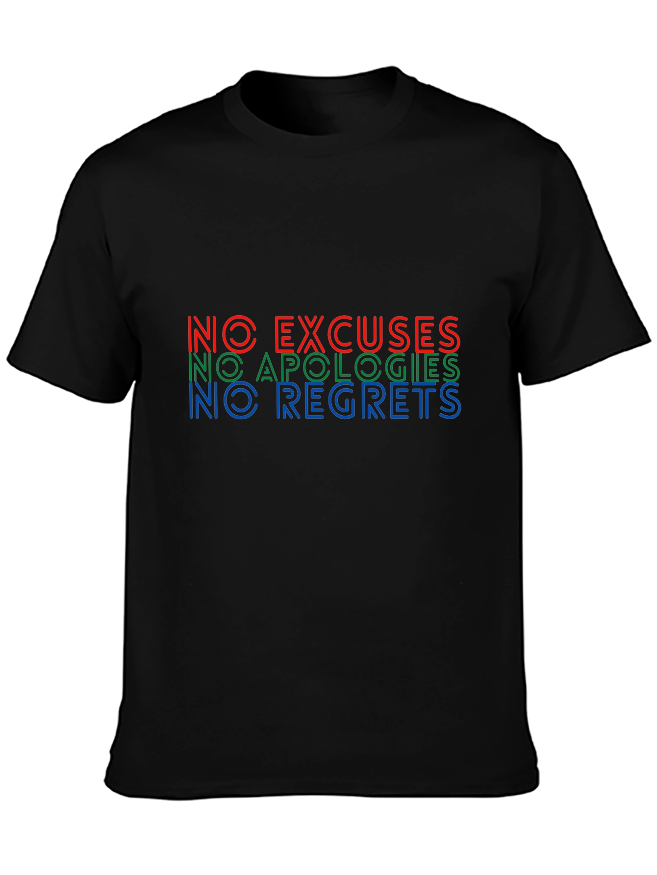 Black No Excuses, Apologies, Regrets Graphic T-Shirt view 3