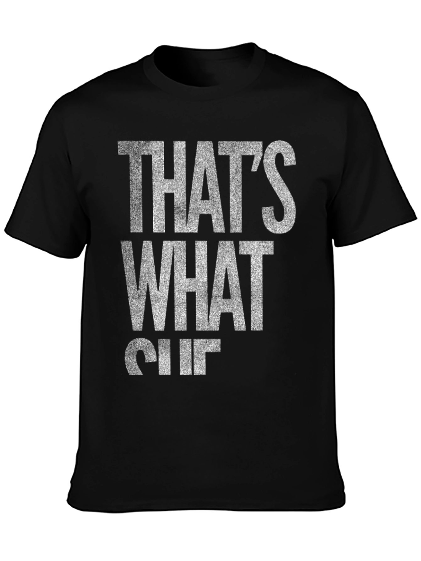 Black That's What She Said Graphic Tee view 3