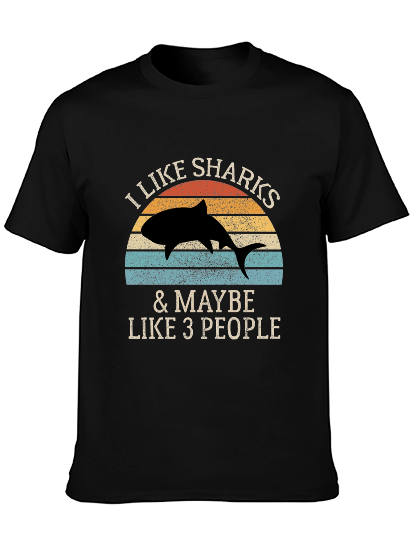 Black I Like Sharks & Maybe Like 3 People T-Shirt view 3