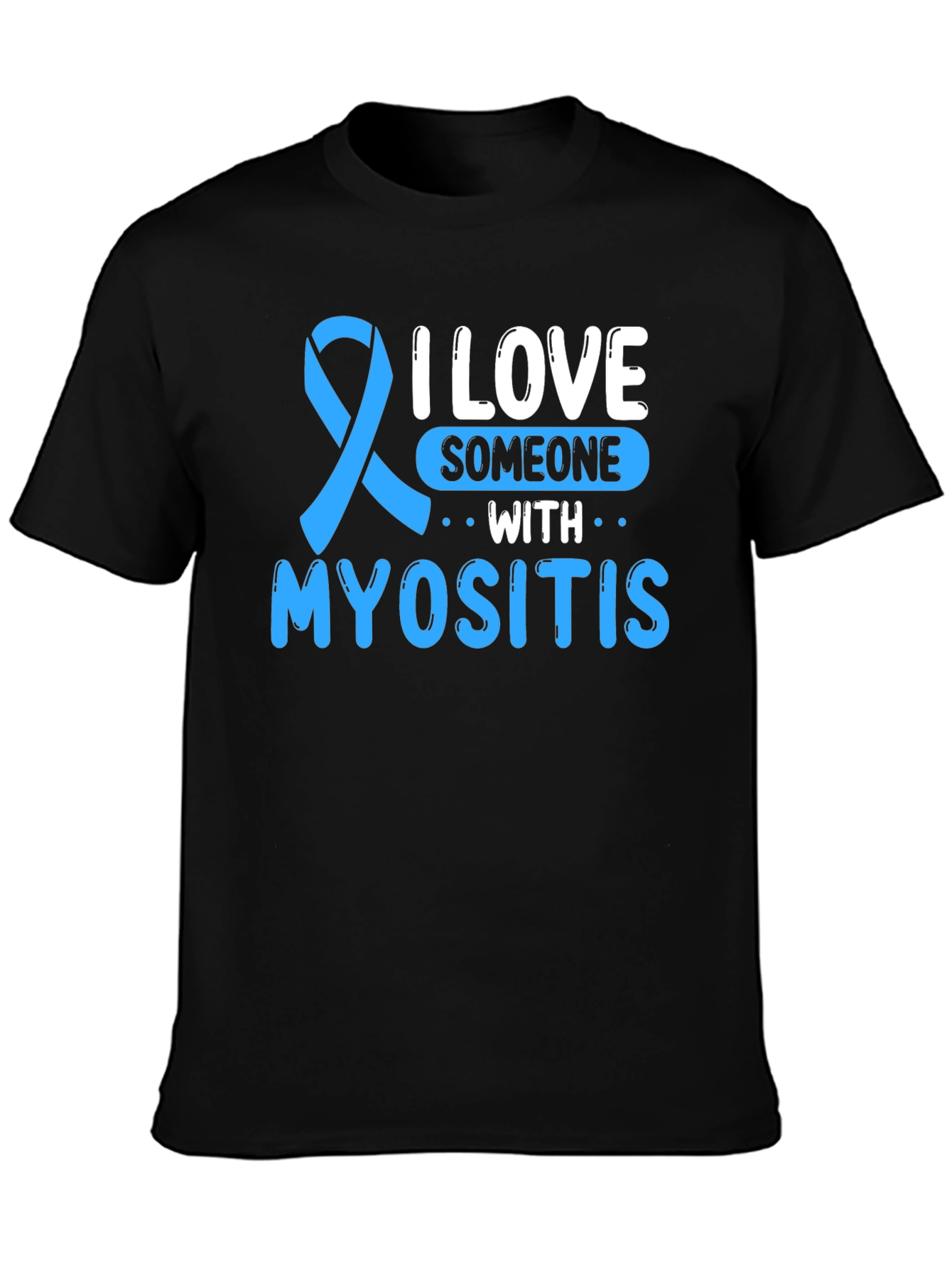 I Love Someone With Myositis Awareness Ribbon T-Shirt - 3