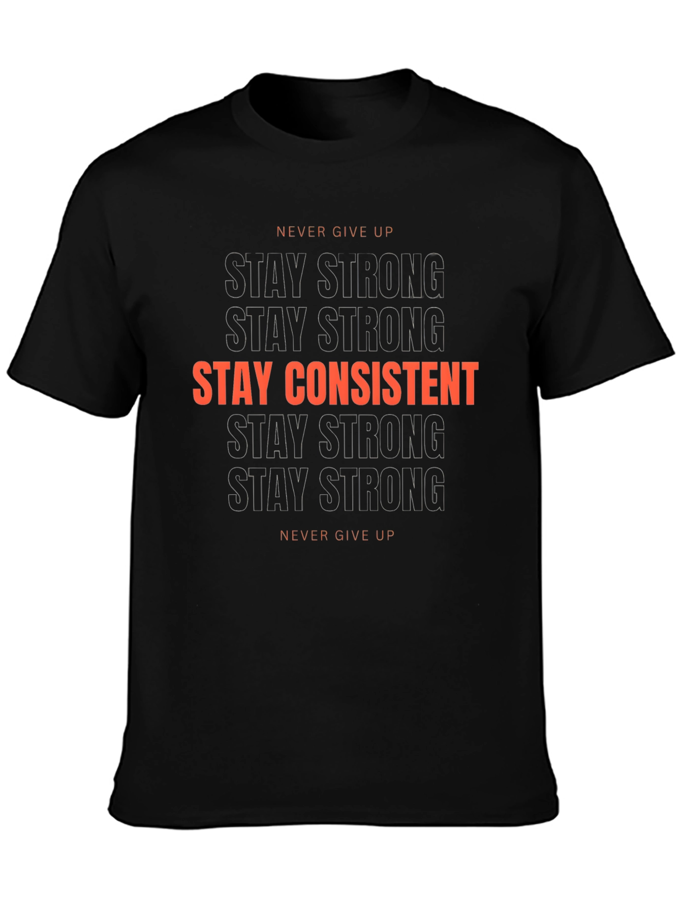 Black Stay Strong, Stay Consistent Graphic T-Shirt view 3