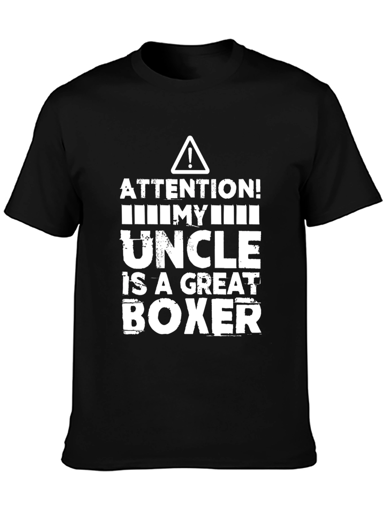 Black Attention! My Uncle is a Great Boxer T-Shirt view 3