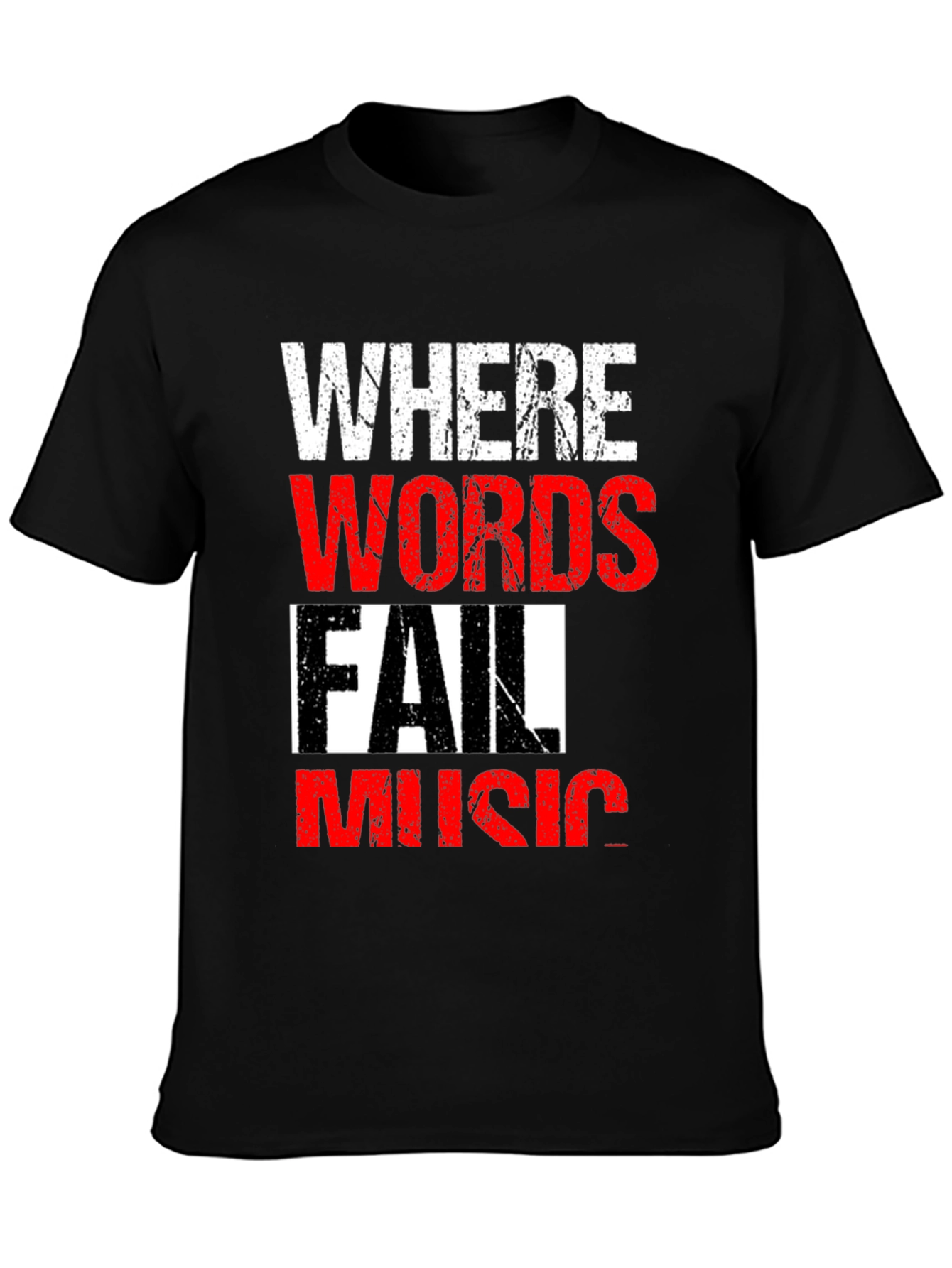 Black Where Words Fail Music Men's Black T-Shirt view 3