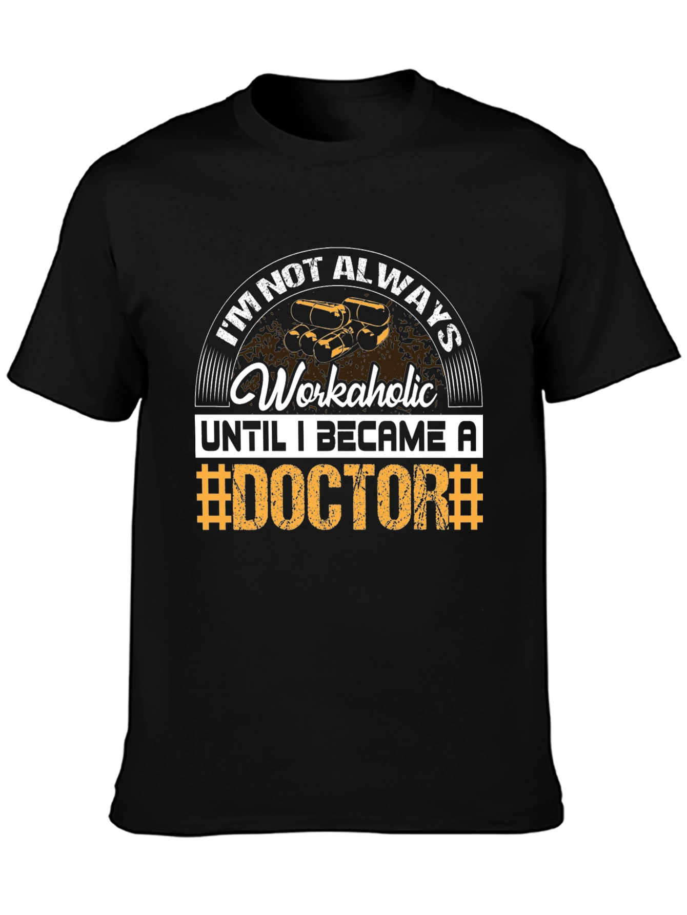 Black Workaholic Doctor T-Shirt - Funny Medical Gift view 3