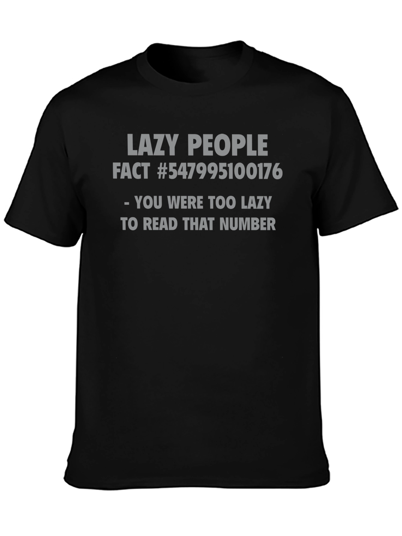 Black Lazy People Fact Funny Graphic T-Shirt view 3